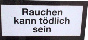 Rauchen kann tödlich sein